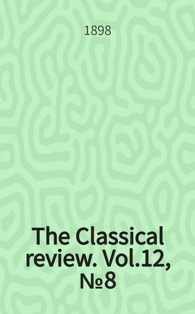 The Classical review. Vol.12, №8(109)