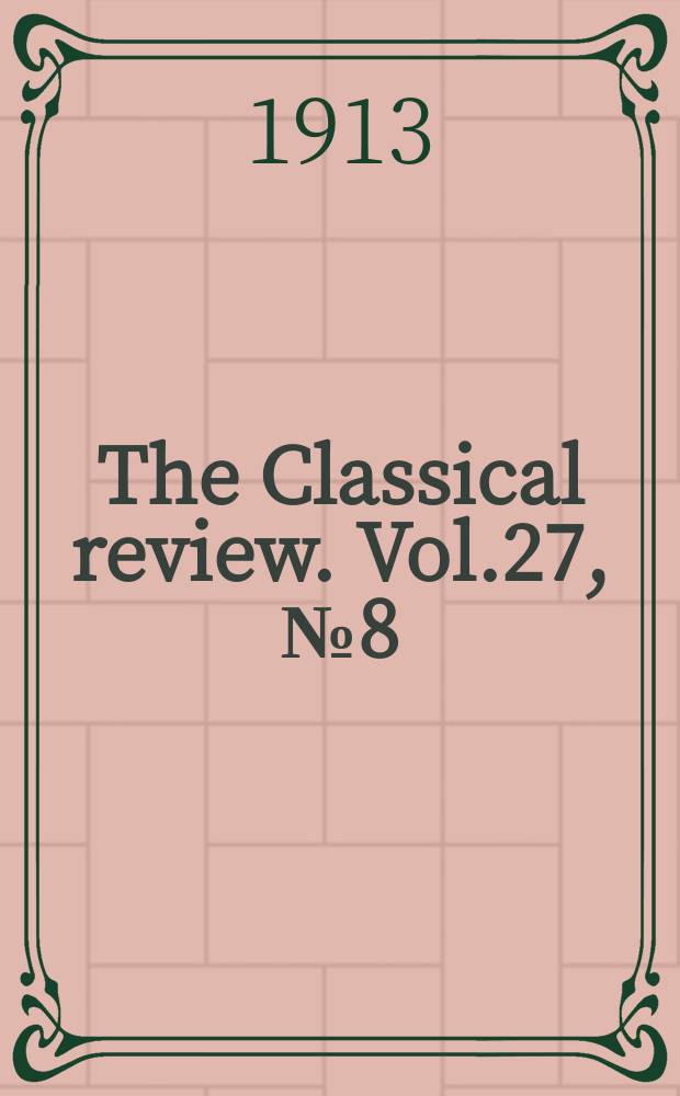 The Classical review. Vol.27, №8(238)