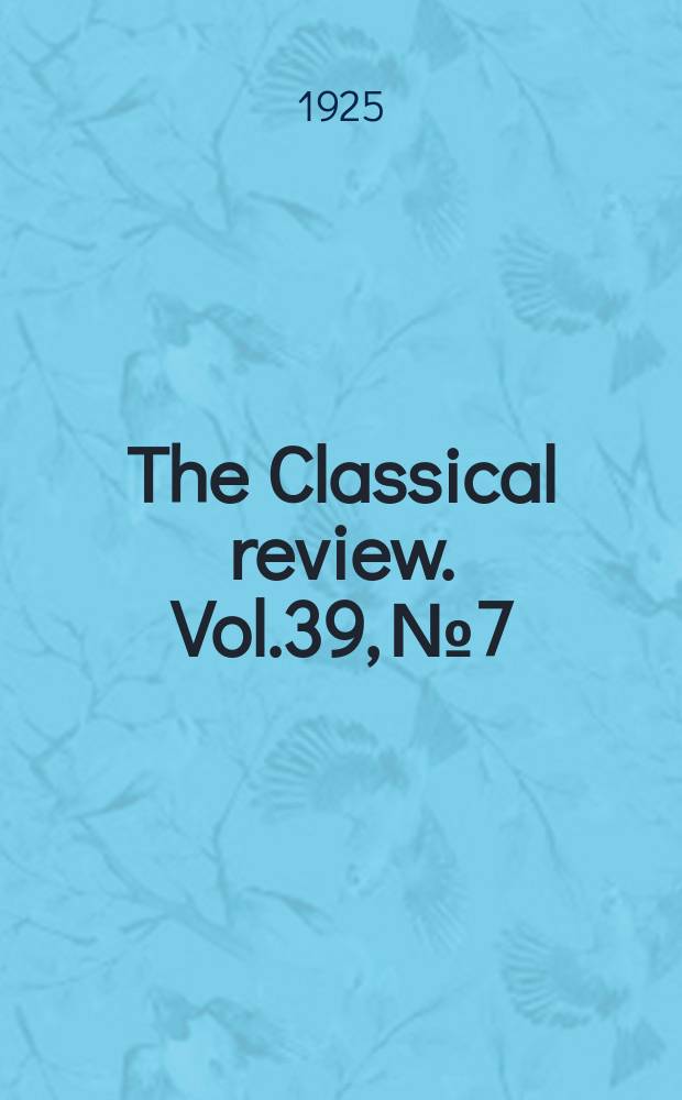 The Classical review. Vol.39, №7/8(299)