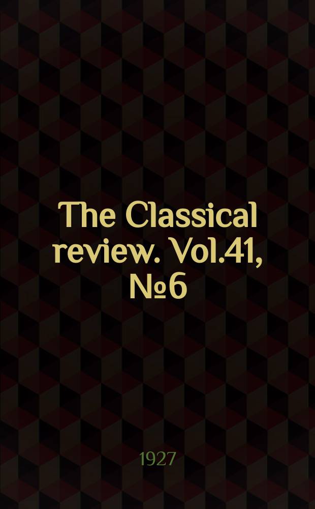 The Classical review. Vol.41, №6(311)
