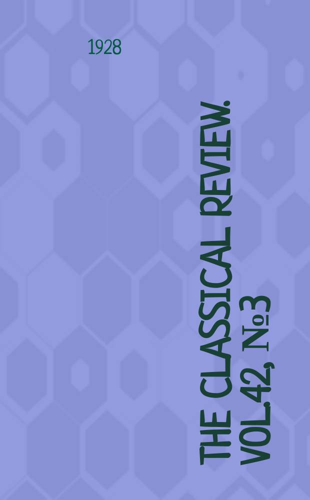 The Classical review. Vol.42, №3(314)