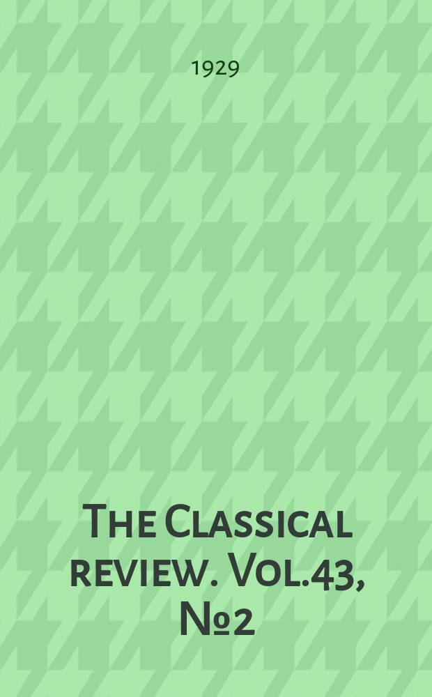 The Classical review. Vol.43, №2(319)
