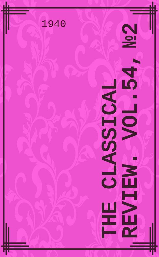 The Classical review. Vol.54, №2