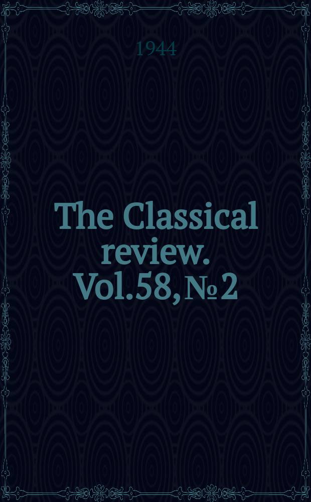 The Classical review. Vol.58, №2
