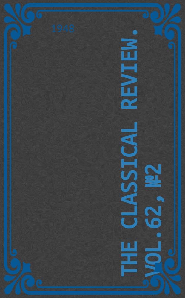 The Classical review. Vol.62, №2