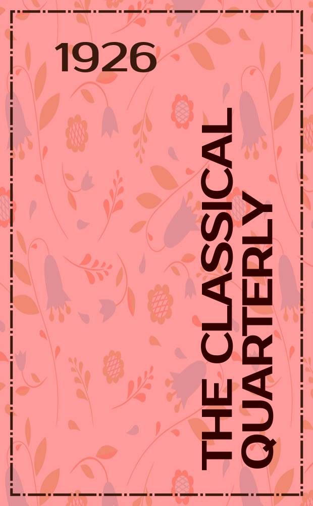 The Classical quarterly : Publ. for the Classical assoc. Vol.20, №2