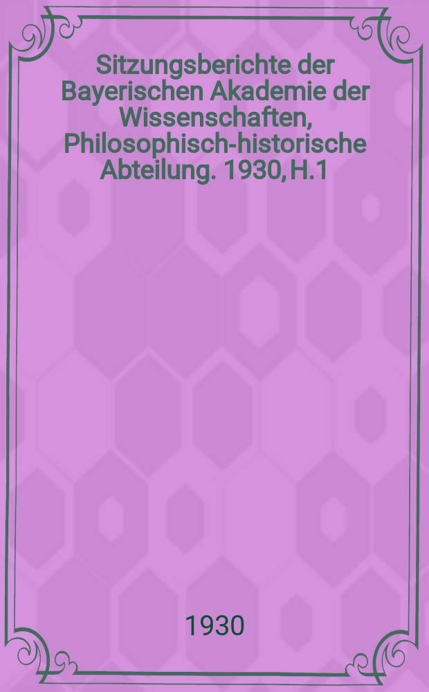 Sitzungsberichte der Bayerischen Akademie der Wissenschaften, Philosophisch-historische Abteilung. 1930, H.1 : Das lydische und etruskische F-Zeichen = Лидийский и этрусский знак F.