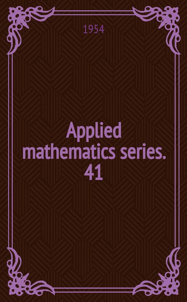 Applied mathematics series. 41 : Tables of the error function and its derivative H(x) = 2/√π e^-a²dα and H' (x) = 2/√π e^-x²