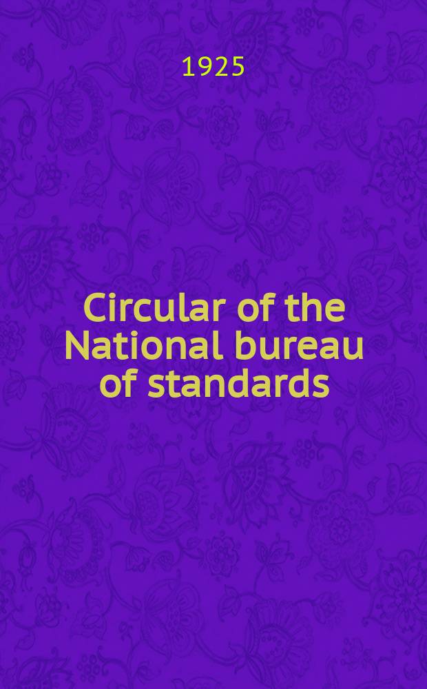 Circular of the National bureau of standards