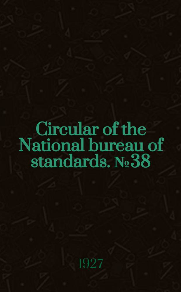 Circular of the National bureau of standards. №38 : the testing of rubber goods