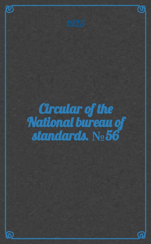 Circular of the National bureau of standards. №56 : Standards for electric service