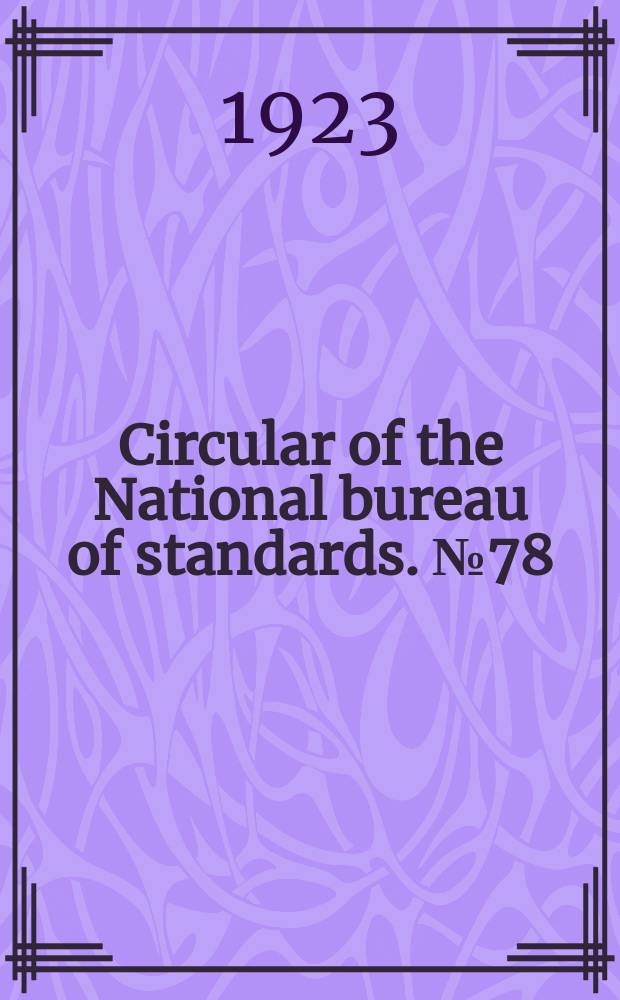 Circular of the National bureau of standards. №78 : Solders for aluminium