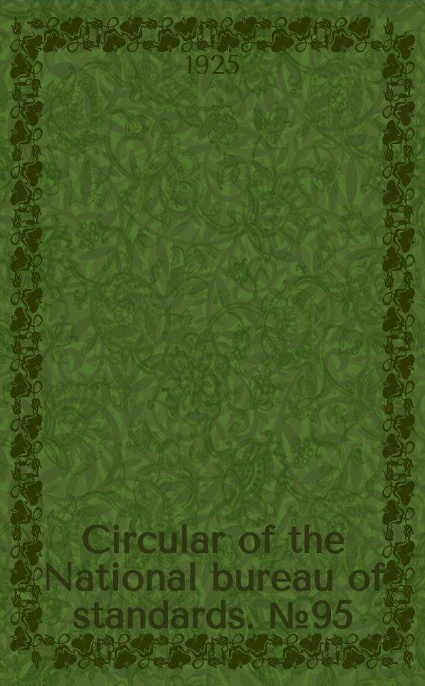 Circular of the National bureau of standards. №95 : Inks, typewriter ribbons and carbon paper