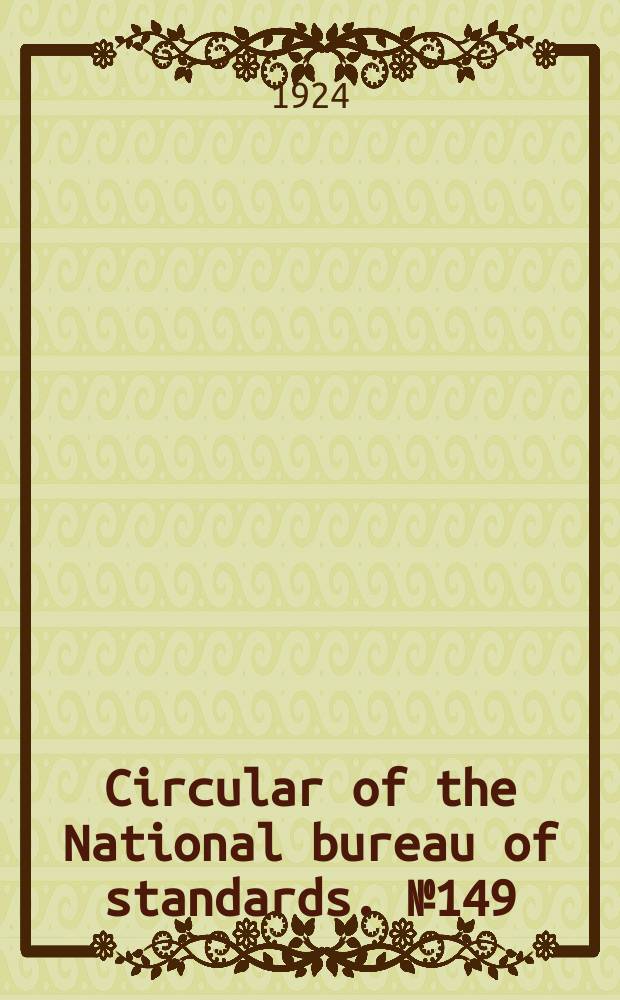 Circular of the National bureau of standards. №149 : A standardized method of measuring the size of hosiery