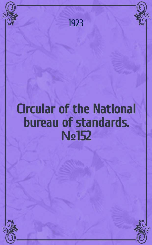 Circular of the National bureau of standards. №152 : Recommended specification for ceramic whiting