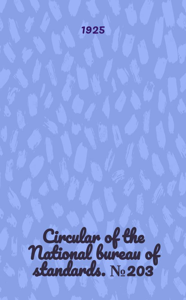 Circular of the National bureau of standards. №203 : Recommended specification for quicklime and hydrated lime for use in the manufacture of calcium arsenate