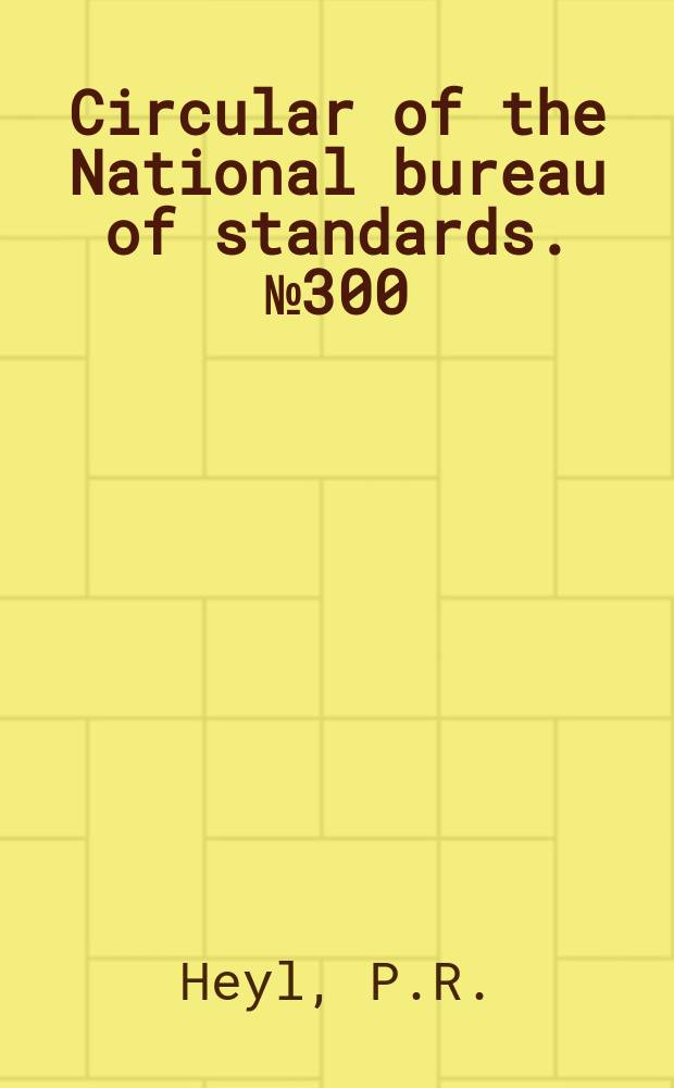 Circular of the National bureau of standards. №300 : Architectural acoustics