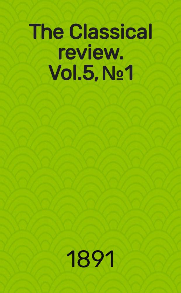 The Classical review. Vol.5, №1/2(39)