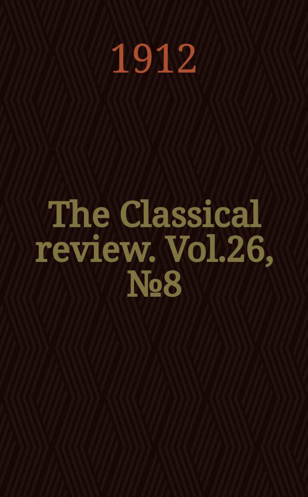 The Classical review. Vol.26, №8(230)