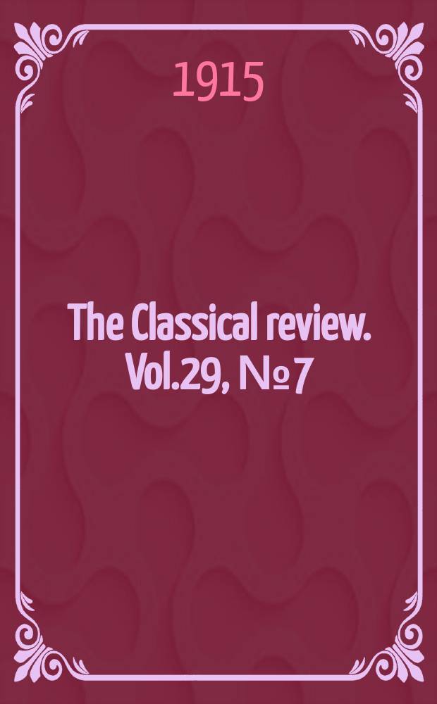 The Classical review. Vol.29, №7(253)