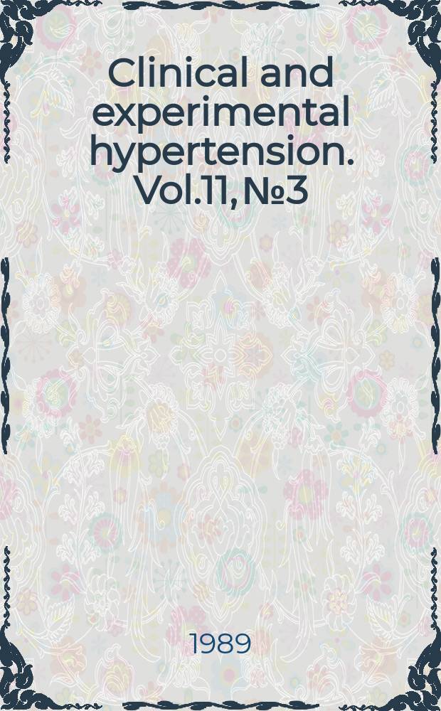 Clinical and experimental hypertension. Vol.11, №3