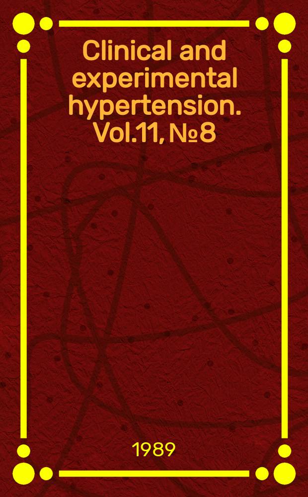 Clinical and experimental hypertension. Vol.11, №8