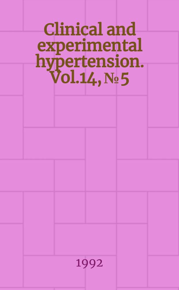 Clinical and experimental hypertension. Vol.14, №5