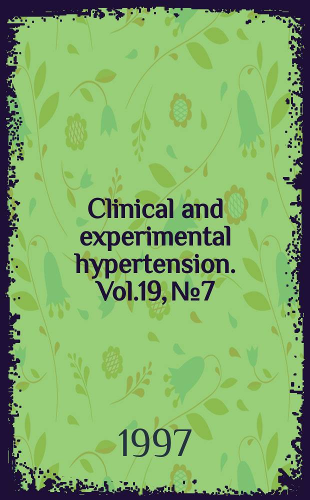 Clinical and experimental hypertension. Vol.19, №7
