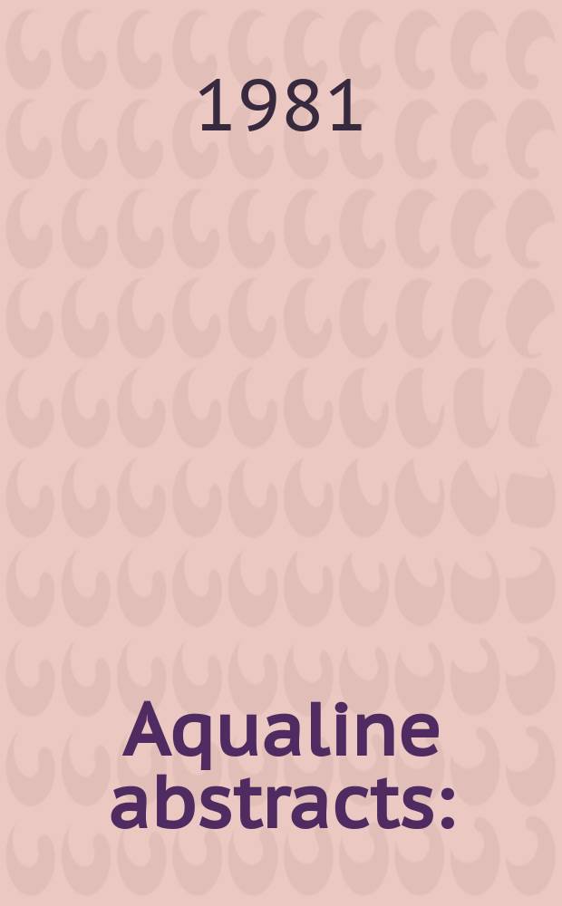 Aqualine abstracts : (Formerly WRC information) Publ. bi-weekly on behalf of the Water research centre. Vol.8, №49