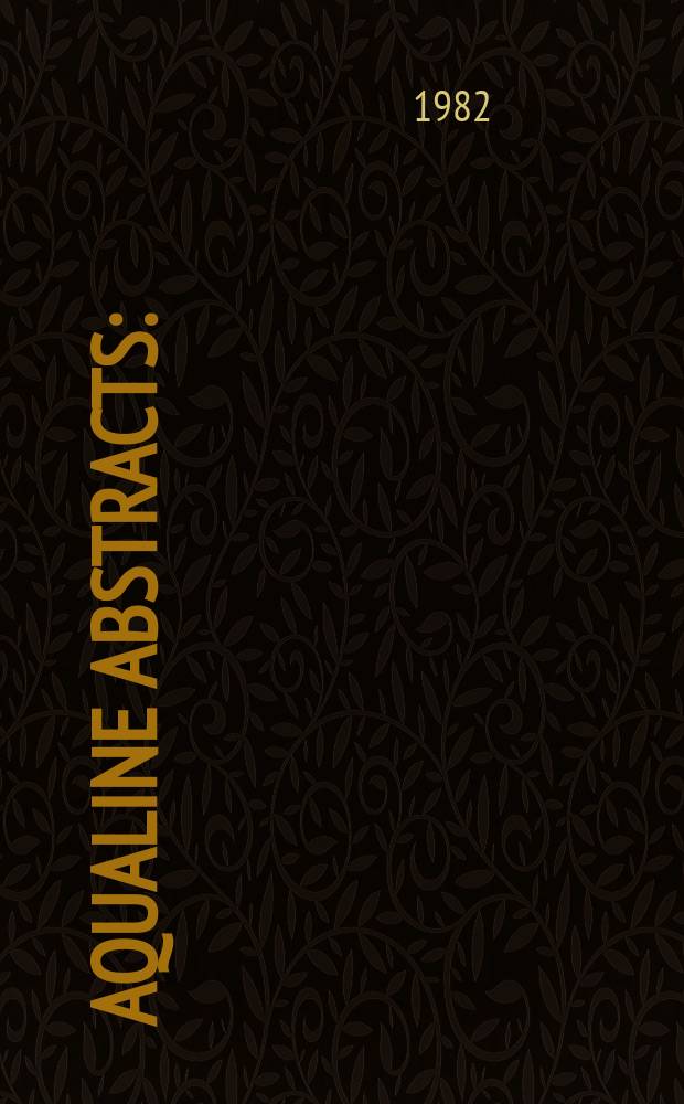 Aqualine abstracts : (Formerly WRC information) Publ. bi-weekly on behalf of the Water research centre. Vol.9, №47