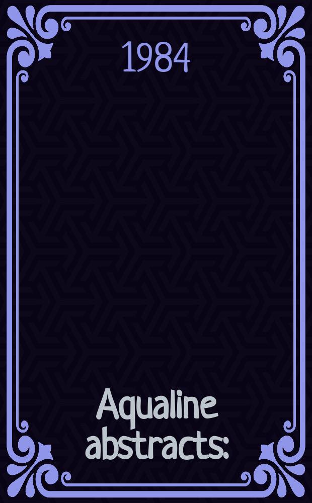 Aqualine abstracts : (Formerly WRC information) Publ. bi-weekly on behalf of the Water research centre. Vol.11, №32