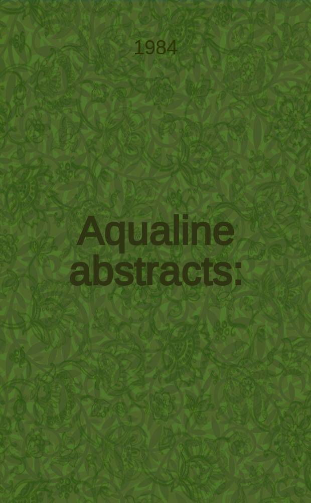 Aqualine abstracts : (Formerly WRC information) Publ. bi-weekly on behalf of the Water research centre. Vol.11, №47