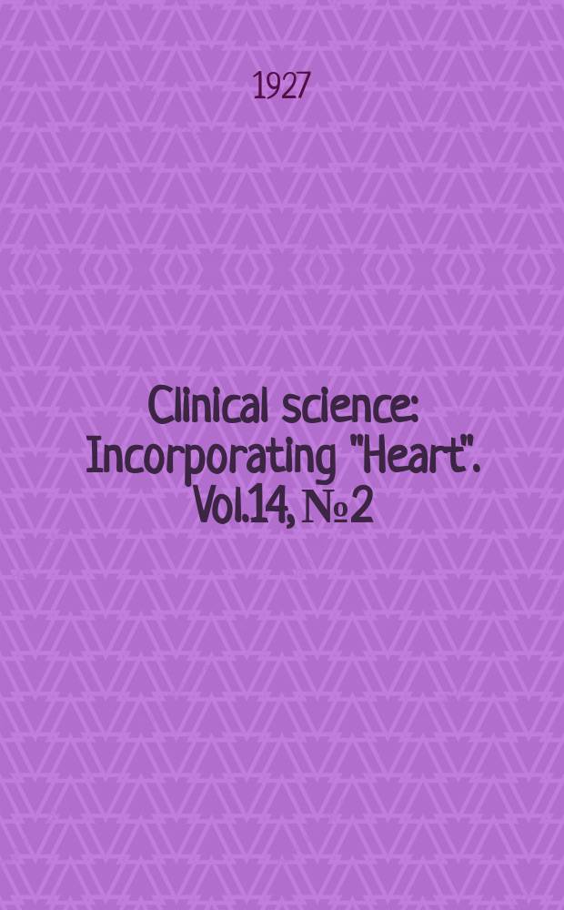 Clinical science : Incorporating "Heart". Vol.14, №2