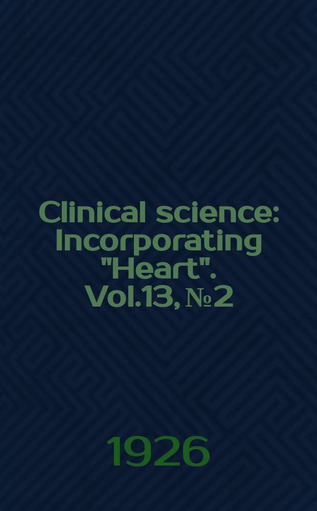 Clinical science : Incorporating "Heart". Vol.13, №2