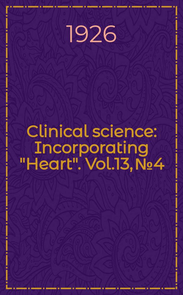 Clinical science : Incorporating "Heart". Vol.13, №4
