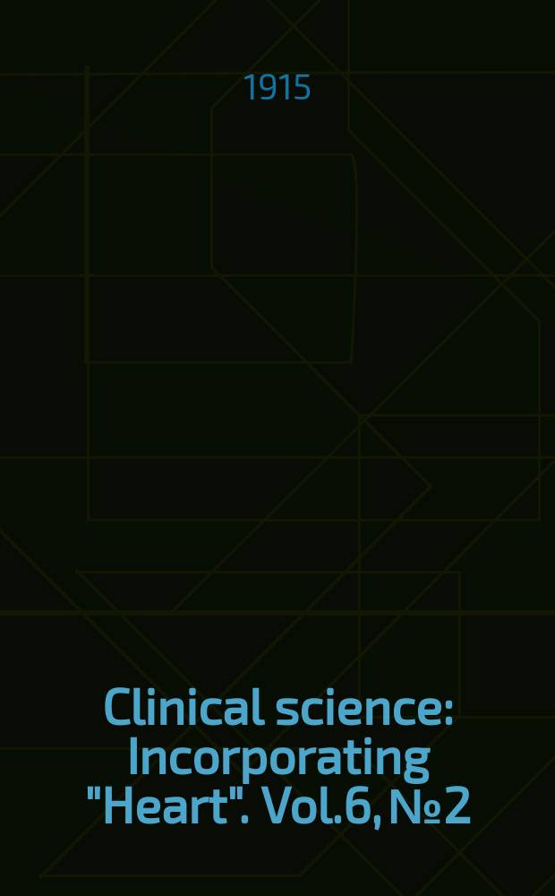 Clinical science : Incorporating "Heart". Vol.6, №2
