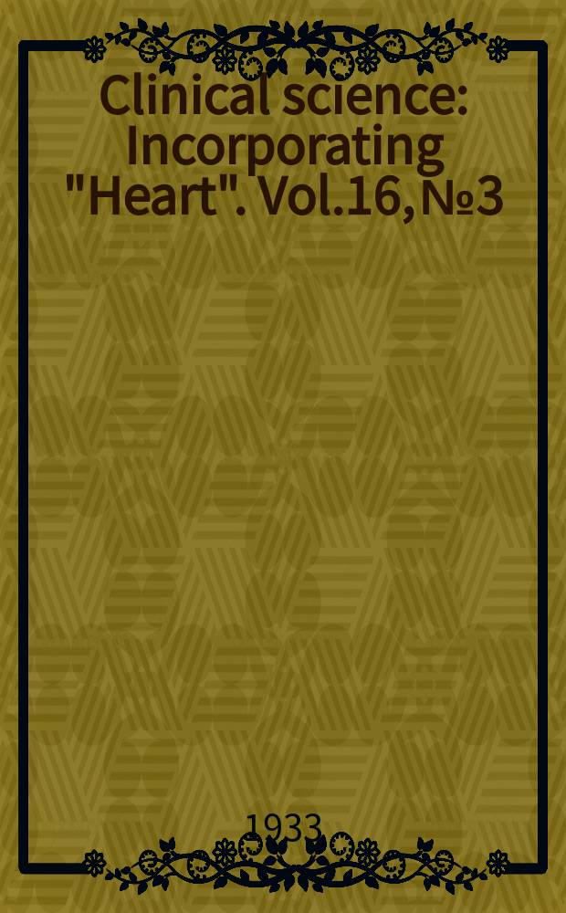 Clinical science : Incorporating "Heart". Vol.16, №3/4