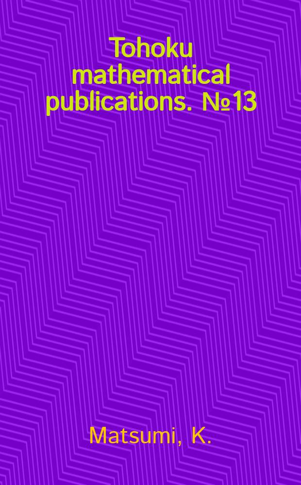 Tohoku mathematical publications. №13 : Arithmetic of three-dimensional complete regular ...