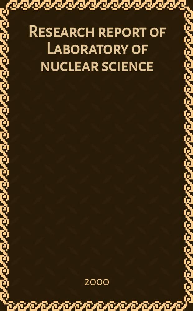 Research report of Laboratory of nuclear science