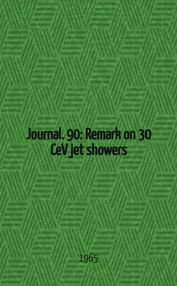 [Journal]. 90 : Remark on 30 CeV jet showers