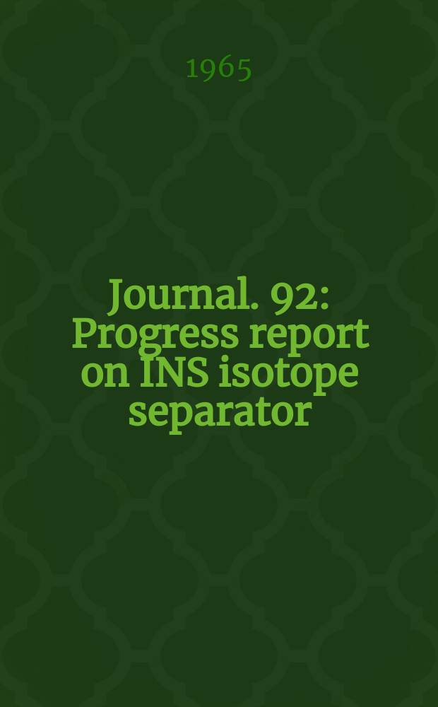 [Journal]. 92 : Progress report on INS isotope separator