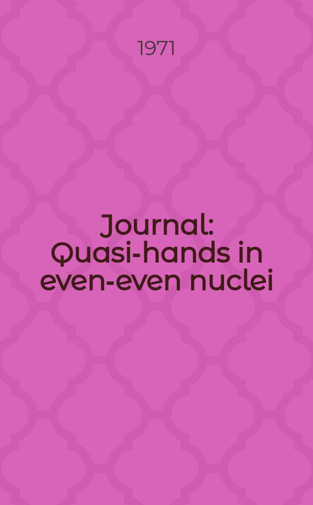 [Journal] : Quasi-hands in even-even nuclei