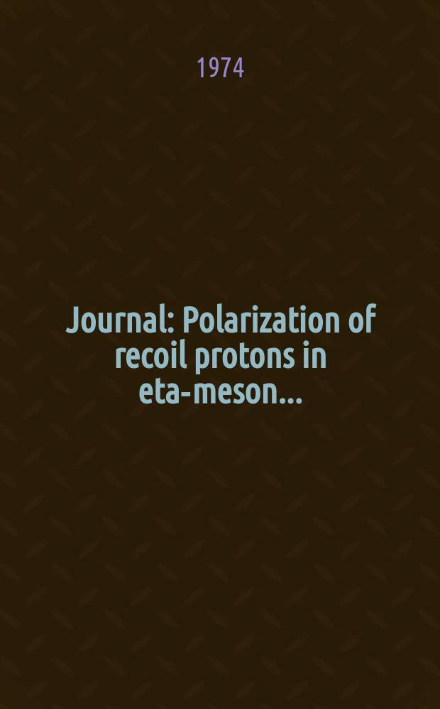 [Journal] : Polarization of recoil protons in eta-meson ...