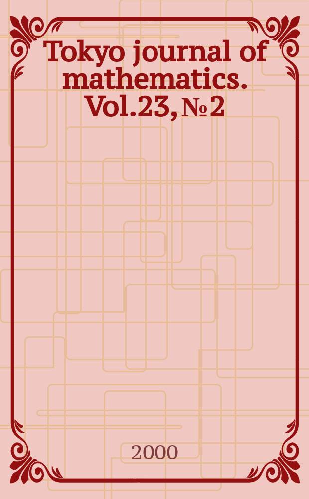 Tokyo journal of mathematics. Vol.23, №2