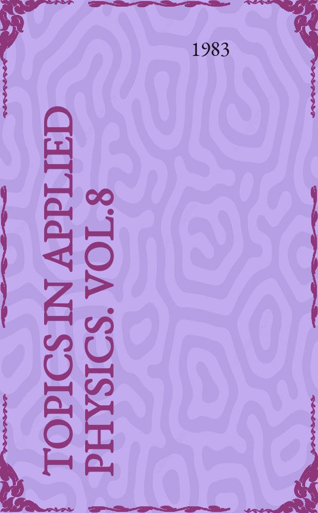 Topics in applied physics. Vol.8 : Light scattering in solids