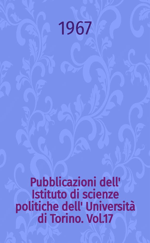 Pubblicazioni dell' Istituto di scienze politiche dell' Universit&agrave; di Torino. Vol.17 : Marsilio