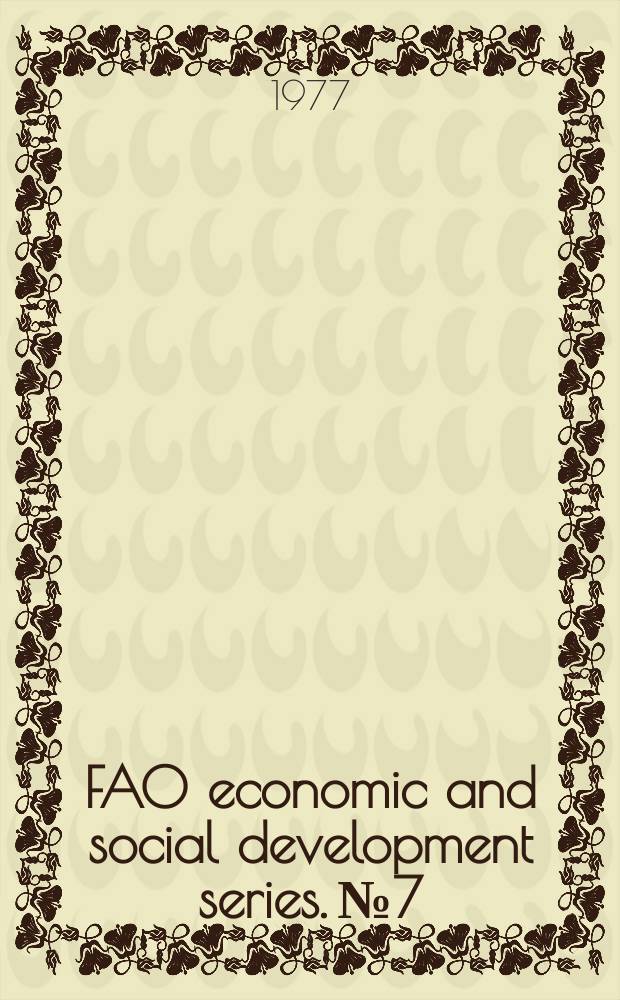 FAO economic and social development series. № 7
