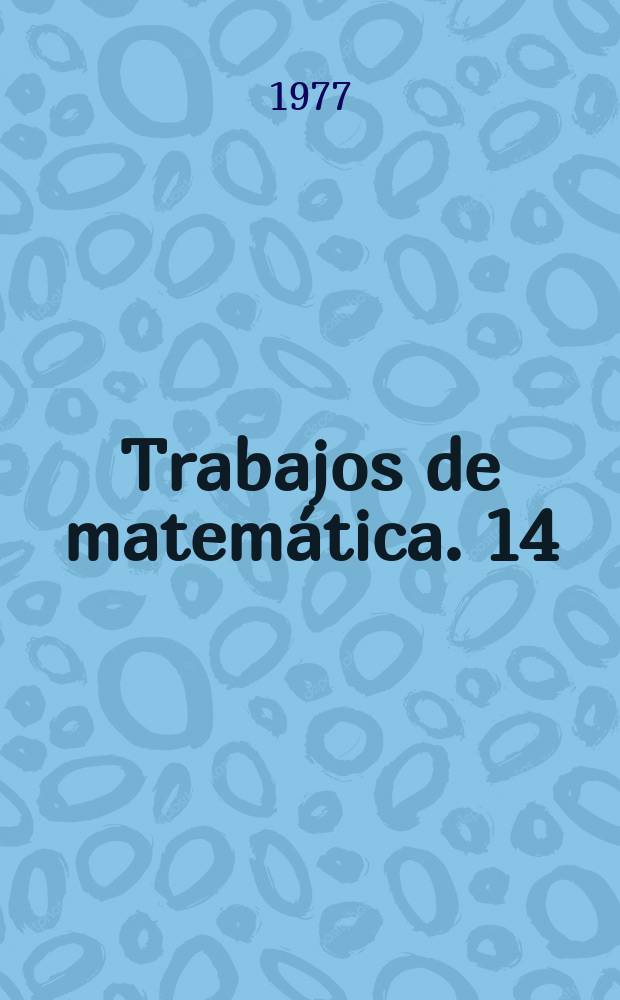 Trabajos de matemática. 14 : Representación canónica de funciones