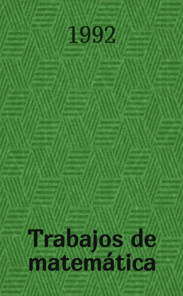 Trabajos de matemática : Encuentro de ecuaciones diferenciales (1988; Buenos Aires)