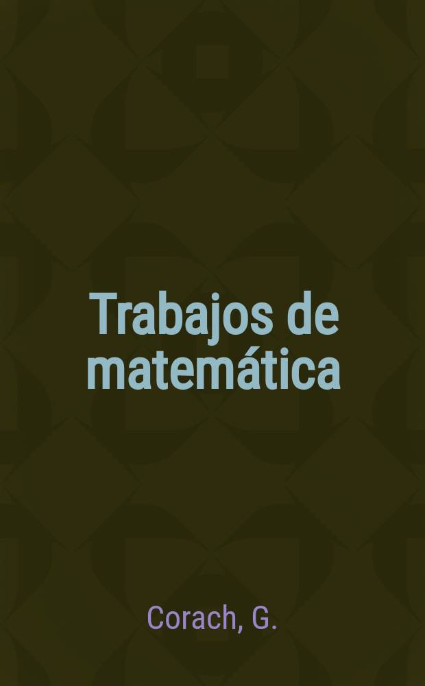 Trabajos de matem&aacute;tica : Operator inequalities...